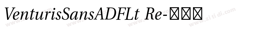VenturisSansADFLt Re字体转换